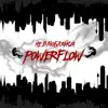 POWERFLOW - Не Влюбляйся - Single